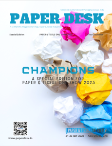  Paper & Tissue One Show Jan ‘2025 Spl Edition